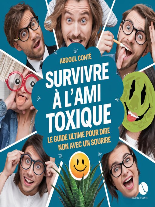 Title details for Survivre à l'Ami Toxique by Abdoul Conte - Available